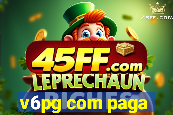 v6pg com paga